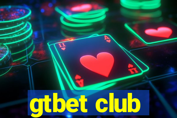 gtbet club